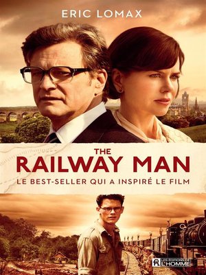 cover image of The Railway Man--Version française